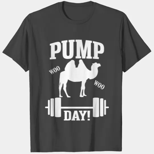 Pump Day Hump Day Camel Weight Lifting Training T Shirts