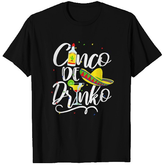 Cinco De Drinko Funny Cinco De Mayo T Shirts