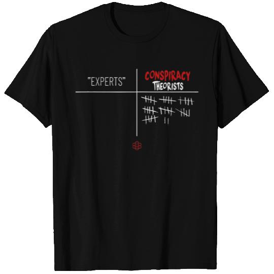 Experts Conspiracy Theorists White And Red Text T Shirts