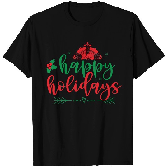 happy holidays T Shirts