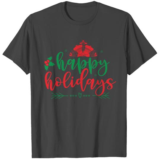 happy holidays T Shirts