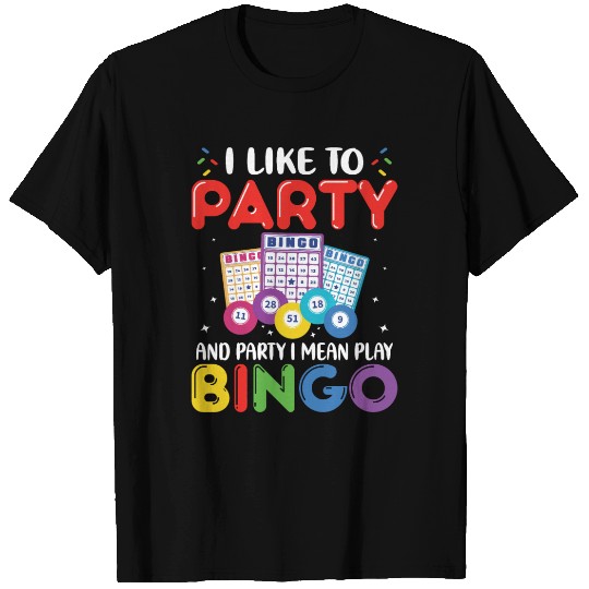 Funny Bingo Party T Shirts