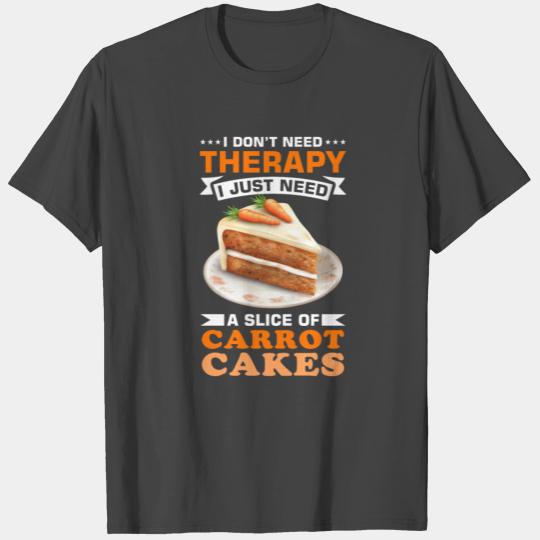 Dessert Carrot Cake Design for a Carrot Cake T Shirts