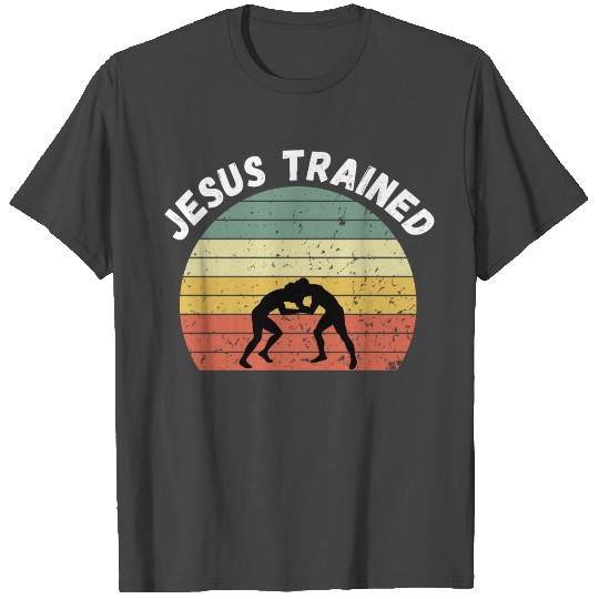 Jesus Trained Wrestling, Retro Jesus Trained T Shirts