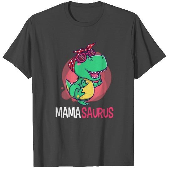 mom mamasaurus T Shirts