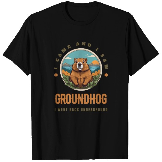 Groundhog T Shirts