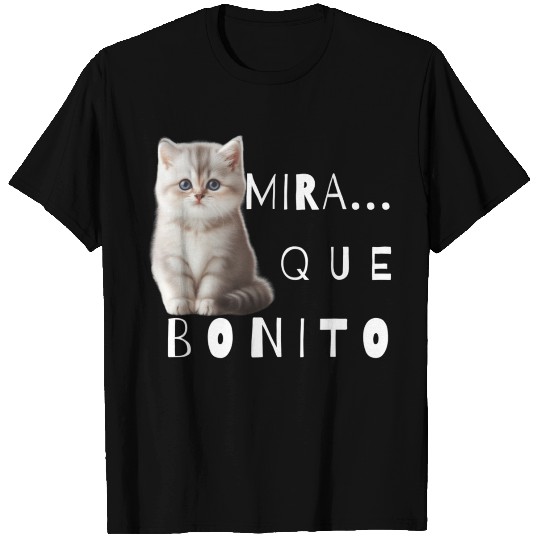 Look how nice kitten T Shirts