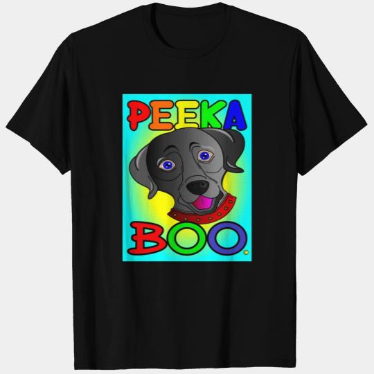 PEEK A BOO BLACK LAB DOG T Shirts