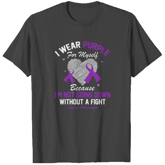 I Wear Purple For Myself Lupus Awareness Heart T Shirts
