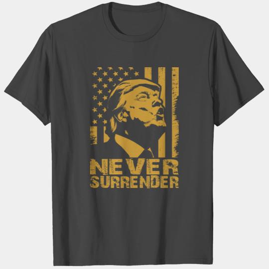 Trump Never Surrender 2024 USA President Election T Shirts