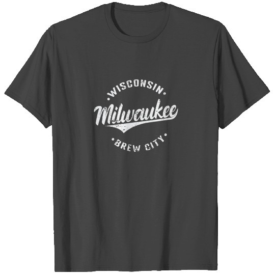 Milwaukee Wisconsin City in the USA T Shirts