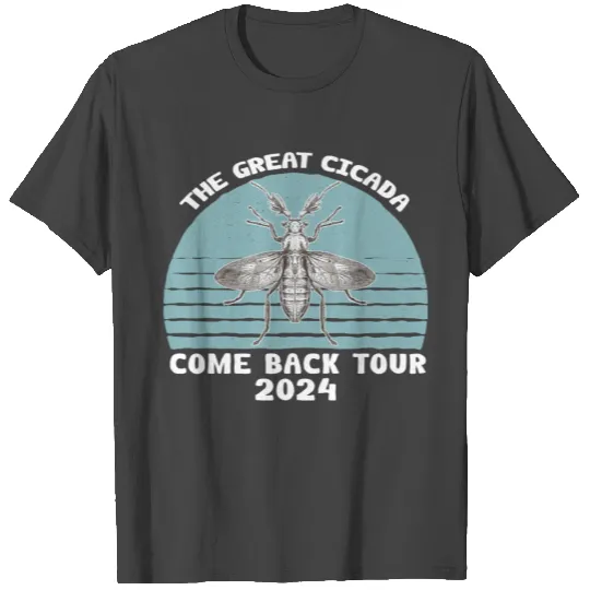 Great Cicada Come Back Tour 2024 Cicada T Shirts