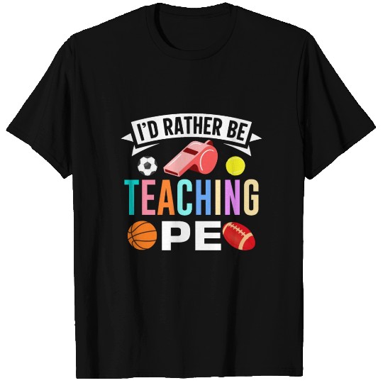 Inspiring Physical Education Teacher Design for PE T Shirts