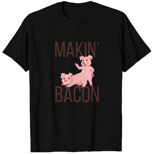 Makin Bacon: Piggy Delight T Shirts