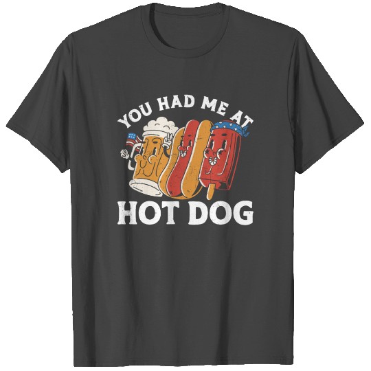 Hot Dog Adult Girl You Had Me At T Shirts