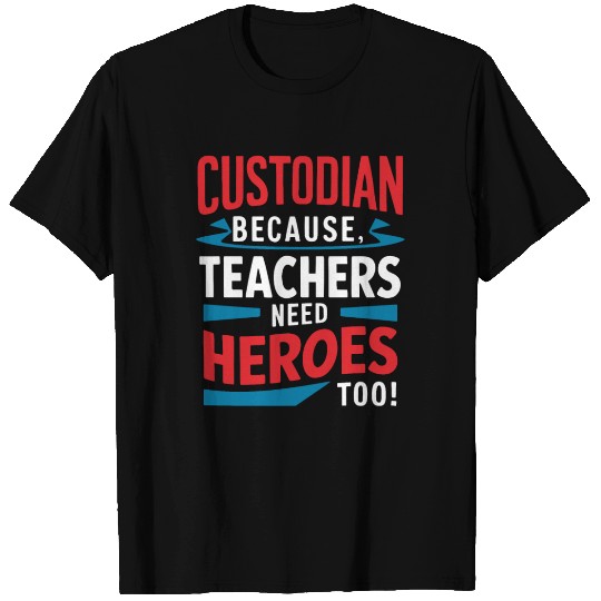 School Custodian School Staff Janitor T Shirts