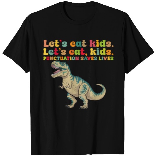 Funny Grammar Punctuation Saves Lives T Shirts