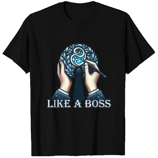 Like A Boss T Shirts