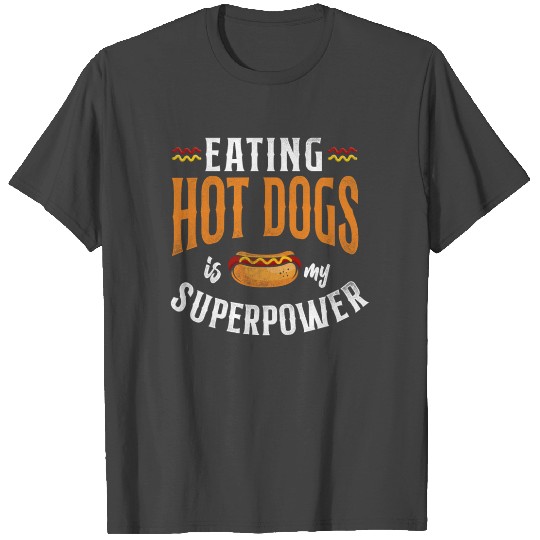 Hot Dog Adult Eating Hot Dogs Is T Shirts