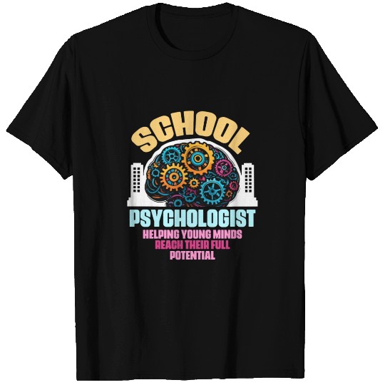School Psychologist Helping Young Minds Counseling T Shirts