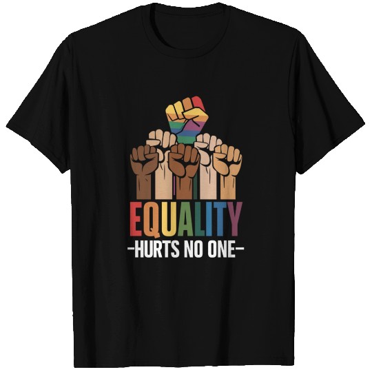 Equality Hurts No One LGBTQ Pride Human Rights T Shirts