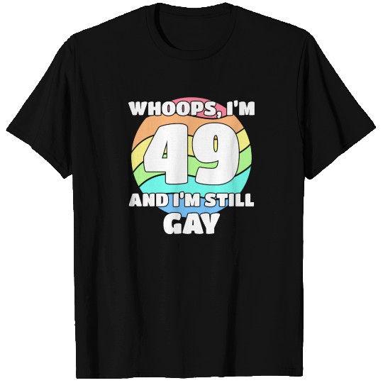 Funny Gay Pride - 49th Birthday 49 BDay Lesbian T Shirts