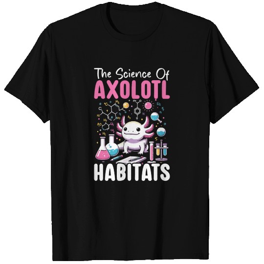 Axolotl Science Teacher Mexican Salamander T Shirts