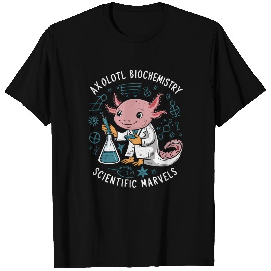 Axolotl Science Teacher Mexican Salamander T Shirts
