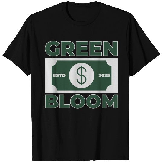Green Bloom Money Rich T Shirts