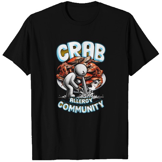 Crab Allergy Community T Shirts