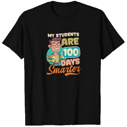100 Days Of School Teacher Students 100 Days Smart T Shirts