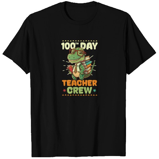 100 Days Of School Teacher Dinosaur Teacher Crew T Shirts