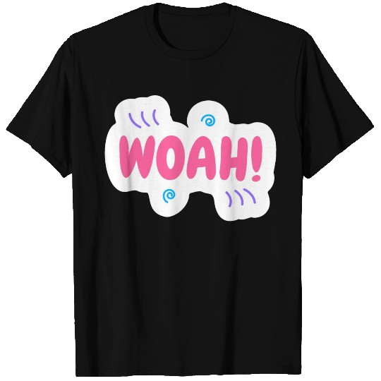 woah surprise T Shirts