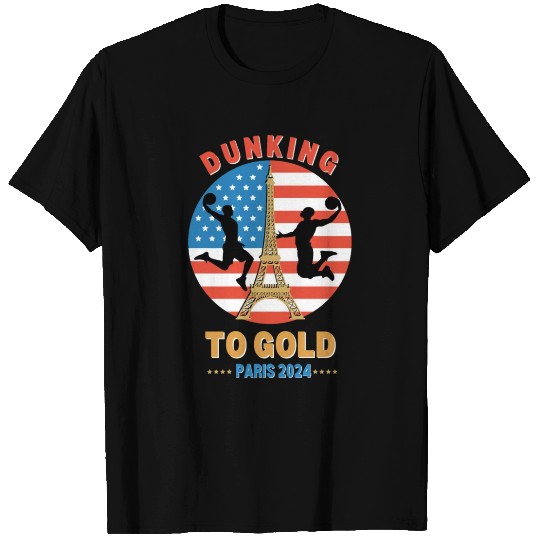 Dunking to Gold Paris 2024 - Basketball Olympic T Shirts