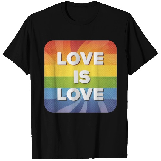 LGBTQ Love is Love T Shirts