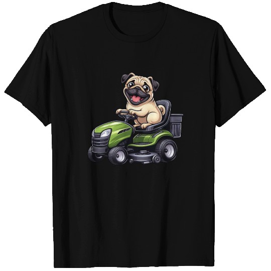 Pug dog riding lawnmower gardening landscaping T Shirts