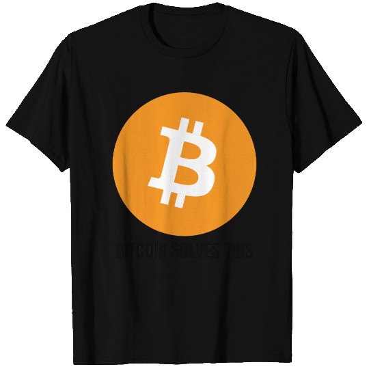 Bitcoin Solves This BTC Cryptocurrency Design T Shirts
