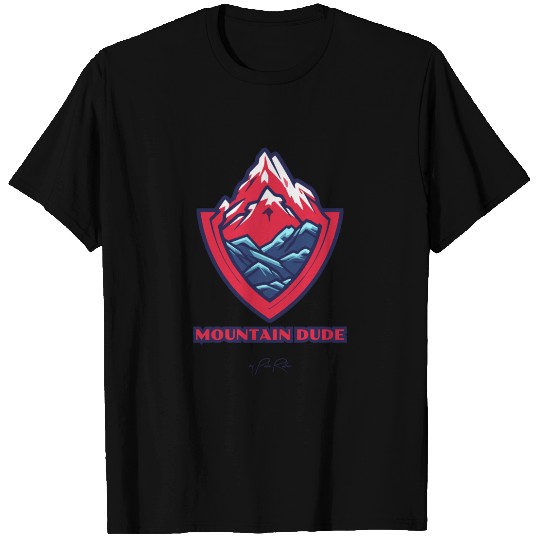mountain dude T Shirts