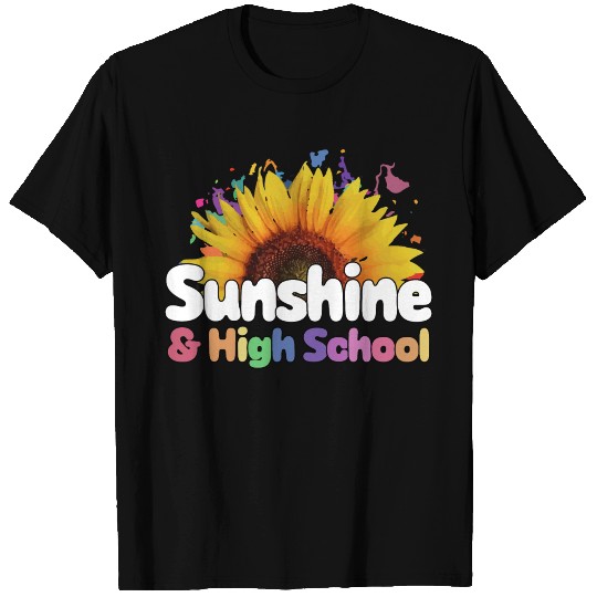Sunshine and High School Back to School T Shirts