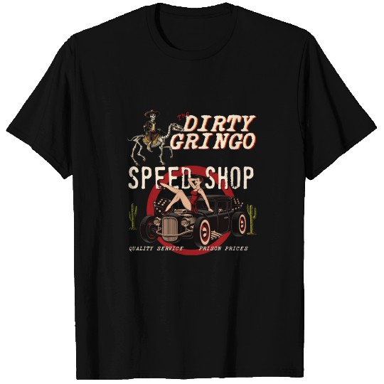 The Dirty Speed Shop Rat Rod Sexy Pin Up T Shirts