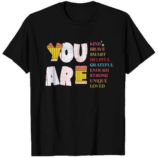 You Are Back to School T Shirts