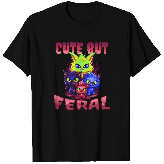 Cute but Feral! Wild Cat Party Concert Cat Lovers T Shirts