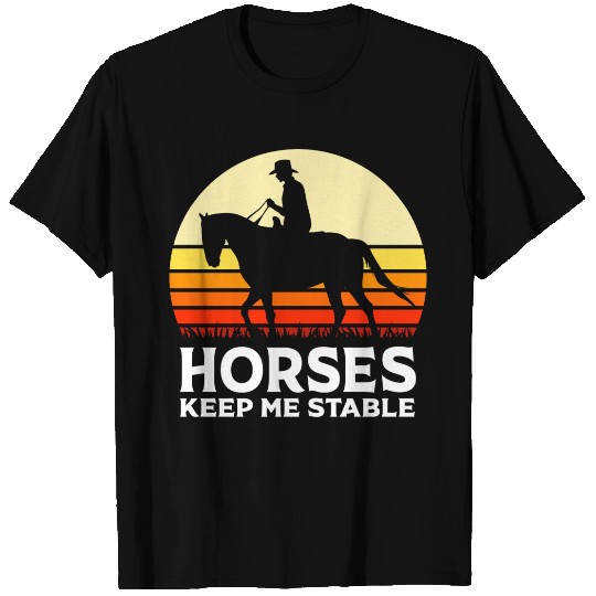 Retro Horse Racing Jockey Horses Keep Me Stable T Shirts