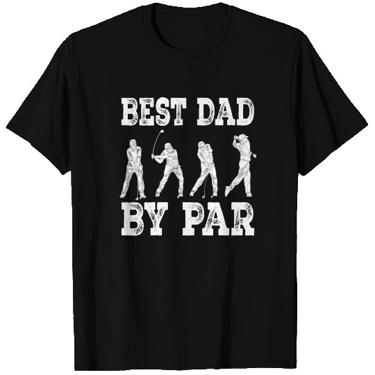 Mens Best Dad By Par Disc Golf Golfer American T Shirts