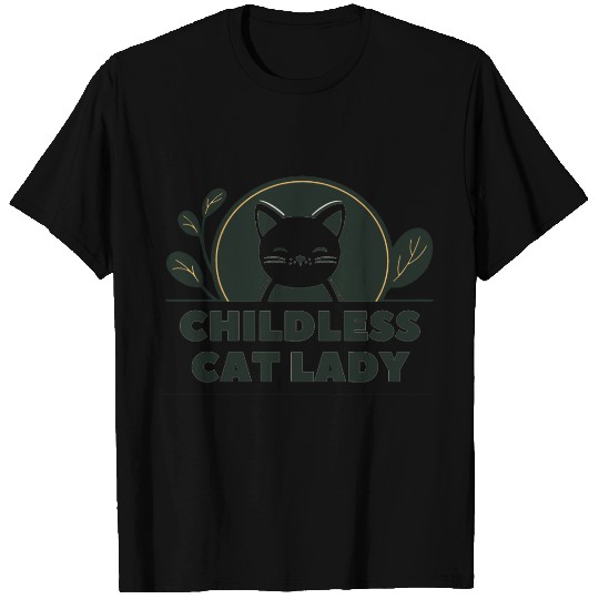 childless cat lady T Shirts