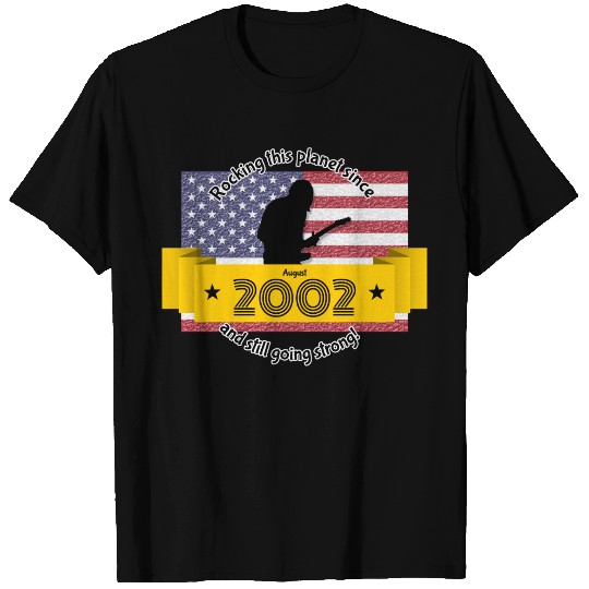 22nd birthday Rocking this planet since 08/2002 T Shirts
