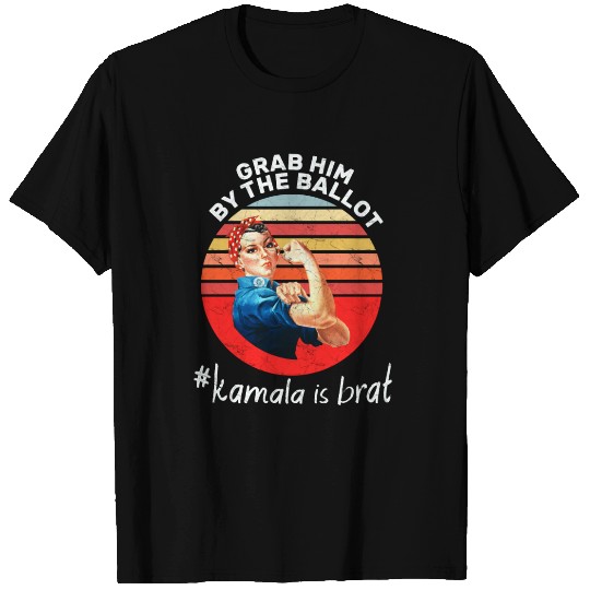 Grab him by the ballot #kamala is brat - Retro T Shirts