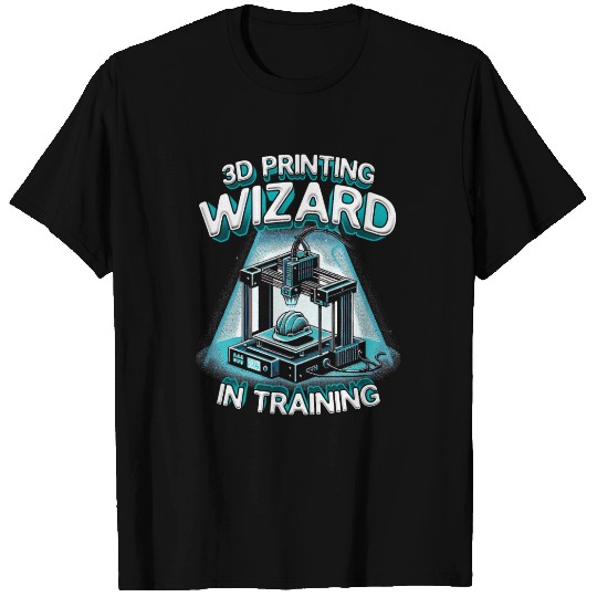3D Print 3D Printing Wizard In Training T Shirts