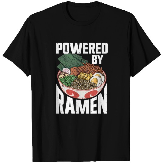 Powered By Ramen Anime Japanese Soup Cup Noodle T Shirts