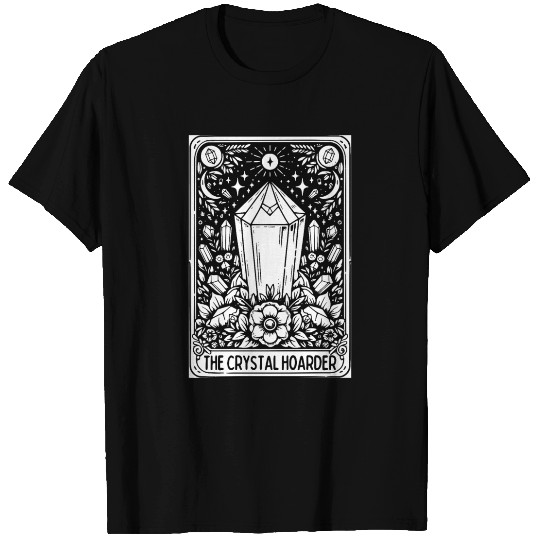 Crystal Hoarder Tarot Card T Shirts